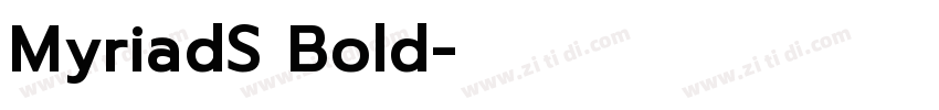 MyriadS Bold字体转换